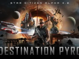 Star Citizen Alpha 4.0: Destination Pyro