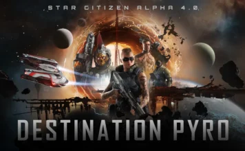 Star Citizen Alpha 4.0: Destination Pyro